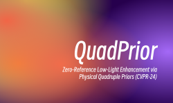 Featured image of post CVPR24 Zero-Reference Low-Light Enhancement via Physical Quadruple Priors